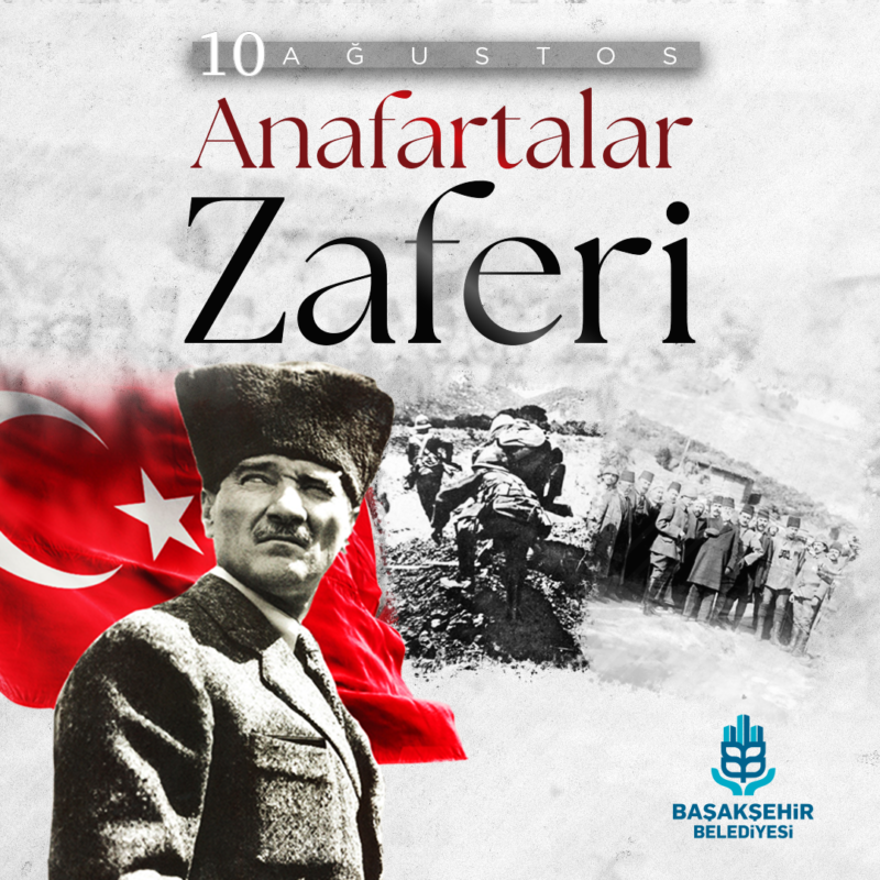 10 Ağustos Anafartalar Zaferi